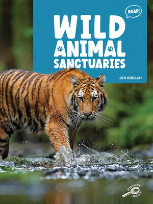 cover image of Wild Animal Sanctuaries